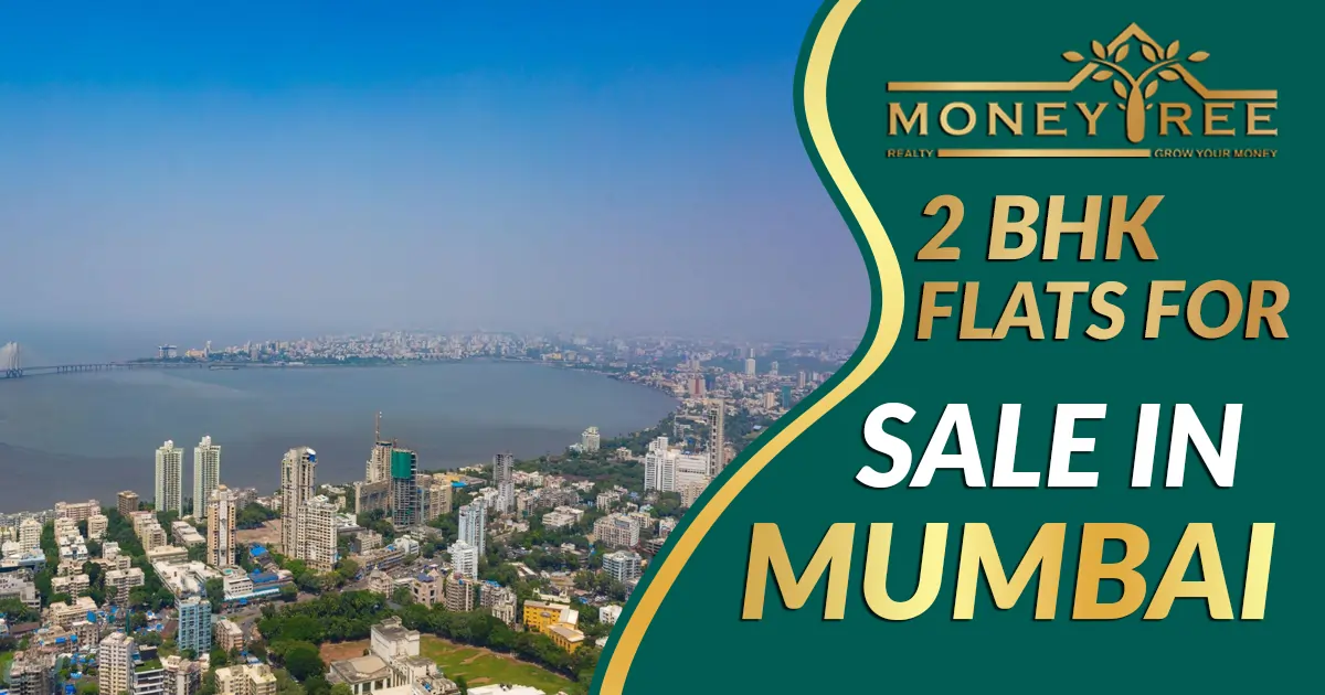 2 BHK Flats in Mumbai