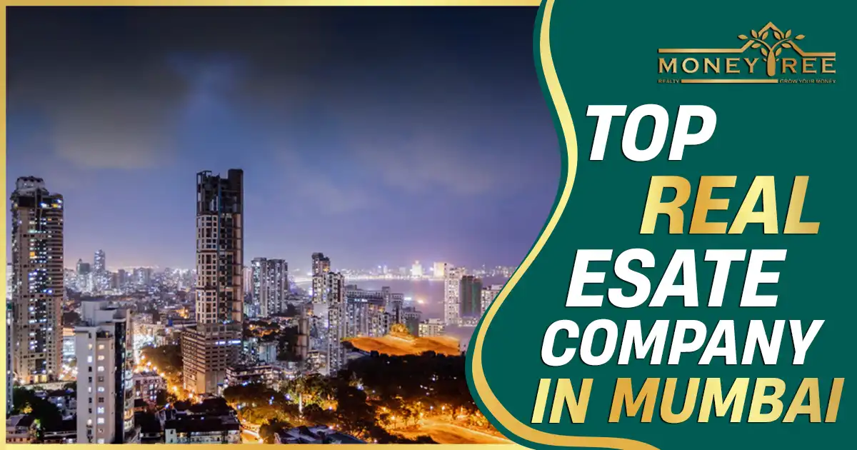Top Real Estate Company in Mumbai