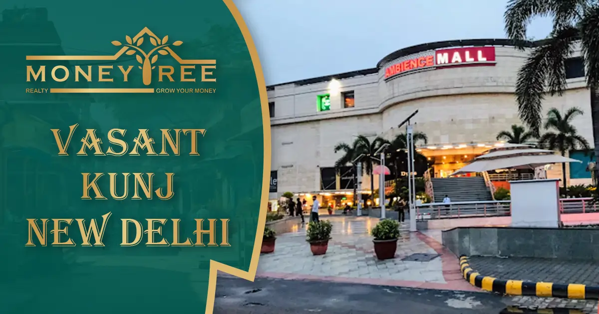 Vasant Kunj New Delhi