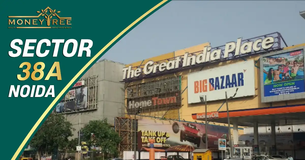 Sector 38A Noida